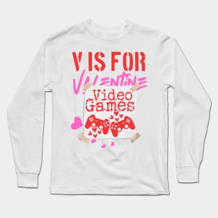 V is for Valentin, Video Games Long Sleeve T-Shirt